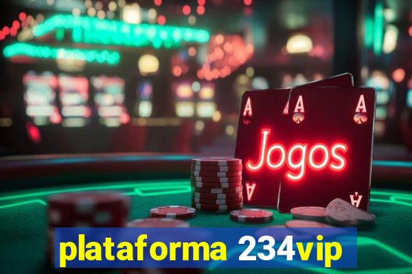 plataforma 234vip